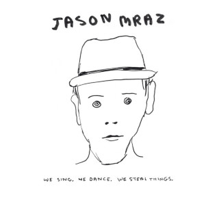 Jason Mraz - We Sing, We Dance, We Steal Things album cover